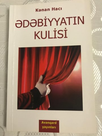 “Ədəbiyyatın kulisi”nə kulisdən baxış