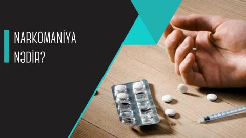 Narkomaniya –  geri dönüşü olmayan yol