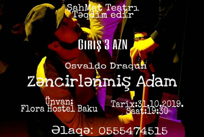 “Zəncirlənmiş adam” səhnəyə çıxacaq