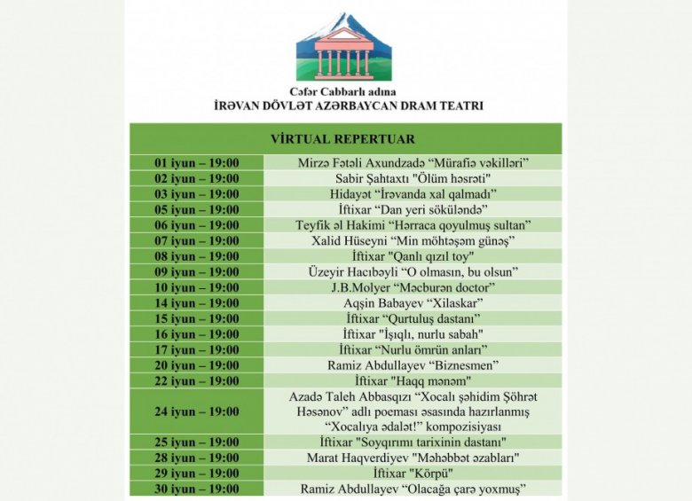 Teatr iyun ayı üçün virtual repertuarını açıqlayıb